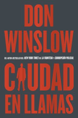 City on Fire  Ciudad En Llamas (Spanish Edition)