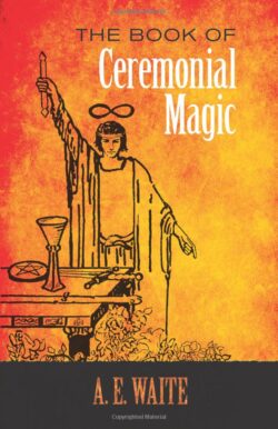 The Book of Ceremonial Magic