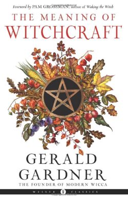 The Meaning of Witchcraft