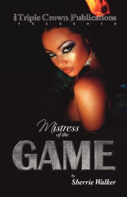 Mistress of the Game (Urban Fiction)