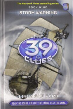 Storm Warning (the 39 Clues, Book 9): Volume 9 [With 6 Cards]
