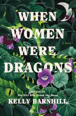 When Women Were Dragons