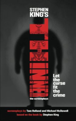 Stephen King's Thinner: The Original Screenplay