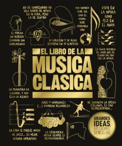 El Libro de la M?sica Cl?sica (the Classical Music Book)