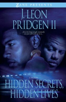 Hidden Secrets, Hidden Lives