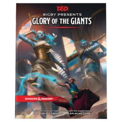 D&D: Bigby Presents: Glory of Giants (HC)