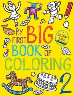 My First Big Book of Coloring 2
