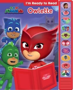 Pj Masks: Owlette I'm Ready to Read Sound Book [With Battery]