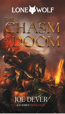 The Chasm of Doom: Kai Series Volume 4