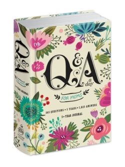 Q&A a Day for Moms: A 5-Year Journal