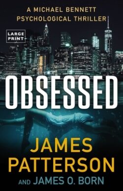 Obsessed: A Psychological Thriller