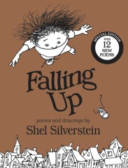 Falling Up: With 12 New Poems