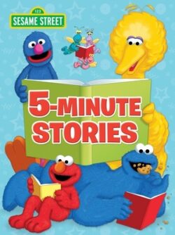 Sesame Street 5-Minute Stories (Sesame Street)