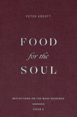 Food for the Soul: Reflections on the Mass Readings (Cycle C) Volume 3