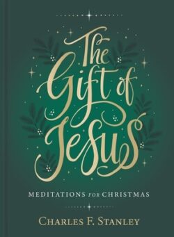 The Gift of Jesus: Meditations for Christmas