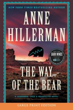 The Way of the Bear: A Mystery Novel