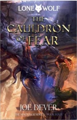 The Cauldron of Fear: Magnakai Series, Book Four Volume 9