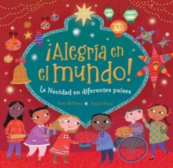 ?Alegr?a En El Mundo!: La Navidad En Diferentes Pa?ses