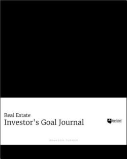 The Intention Journal: The Powerful, Research-Backed Planner for Achieving Your Big Investing Goals in Just Ninety Days