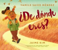?De D?nde Eres?: Where Are You From? (Spanish Edition)