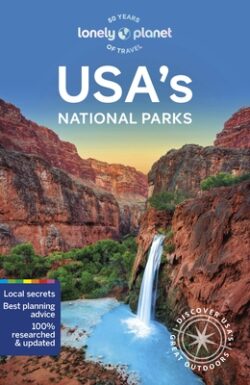 Lonely Planet Usa's National Parks