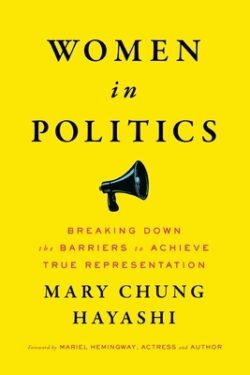 Women in Politics: Breaking Down the Barriers to Achieve True Representation