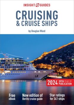 Insight Guides Cruising & Cruise Ships 2024 (Cruise Guide with Free Ebook)