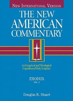 Exodus: An Exegetical and Theological Exposition of Holy Scripture Volume 2