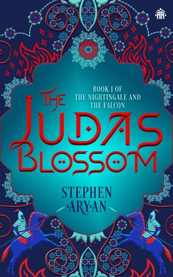 The Judas Blossom: Book I of the Nightingale and the Falcon