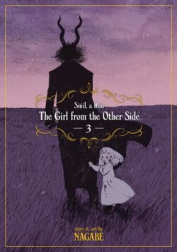 The Girl from the Other Side: Siúil, a Rún Vol. 3