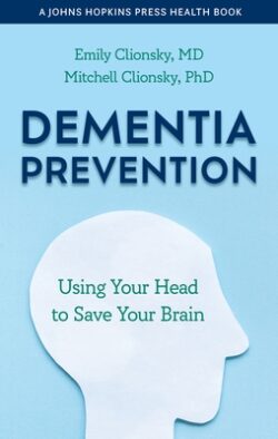 Dementia Prevention: Using Your Head to Save Your Brain