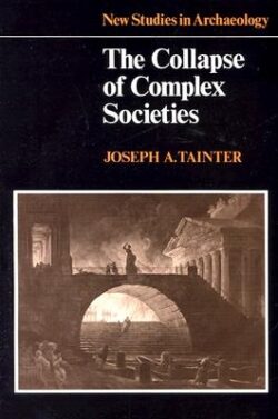 Collapse of Complex Societies 1ed