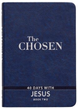 The Chosen Book Two: 40 Days with Jesus