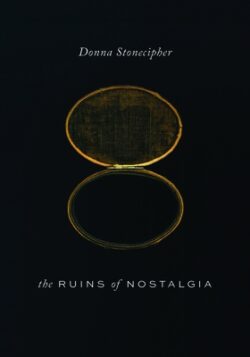 The Ruins of Nostalgia