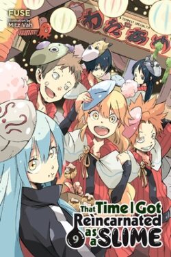 That Time I Got Reincarnated as a Slime, Vol. 9 (Light Novel): Volume 9