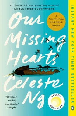 Our Missing Hearts: Reese's Book Club (a Novel)