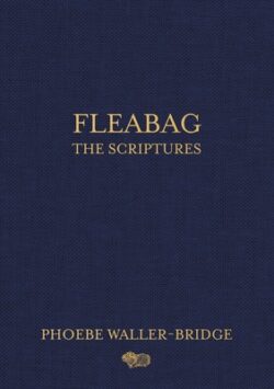 Fleabag: The Scriptures