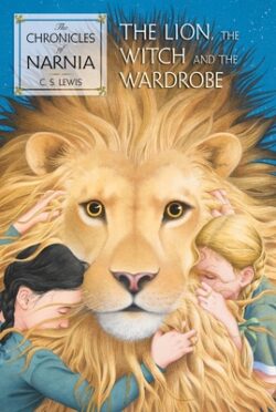 The Lion, the Witch and the Wardrobe: The Classic Fantasy Adventure Series (Official Edition)