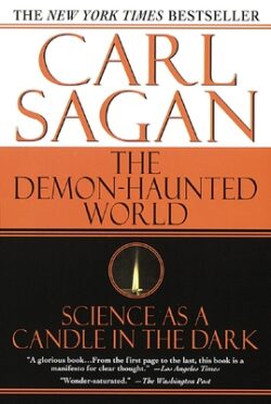 The Demon-Haunted World: Science as a Candle in the Dark