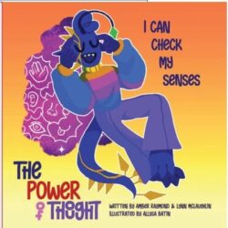 I Can Check My Senses (The Power of Thought)