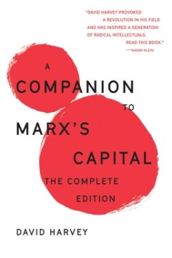A Companion to Marx's Capital: The Complete Edition
