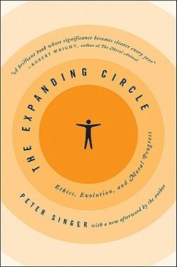 The Expanding Circle: Ethics, Evolution, and Moral Progress