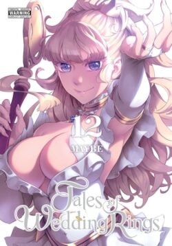 Tales of Wedding Rings, Vol. 12: Volume 12