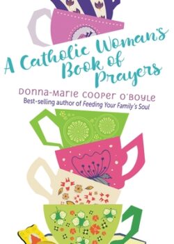 A Catholic Woman's Book of Prayers