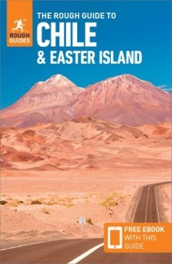 The Rough Guide to Chile & Easter Island (Travel Guide with Free Ebook)