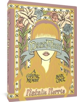 Dear Mini: A Graphic Memoir, Book One