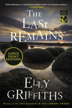 The Last Remains: A British Cozy Mystery
