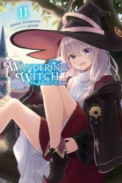 Wandering Witch: The Journey of Elaina, Vol. 11 (Light Novel): Volume 11