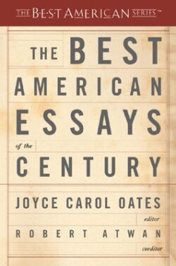 The Best American Essays of the Century