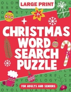 Christmas Facts Word Search Puzzle For Seniors: Stocking Stuffers: Christmas Gifts for Adults: 2000 Words, 4 Levels: Word Search Puzzle Book for Adult